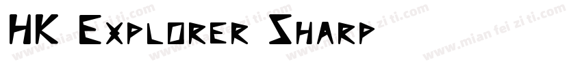 HK Explorer Sharp字体转换